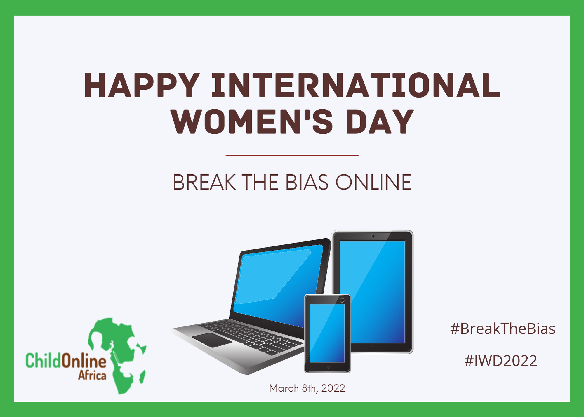 Break The Bias Online (#IWD2022)
