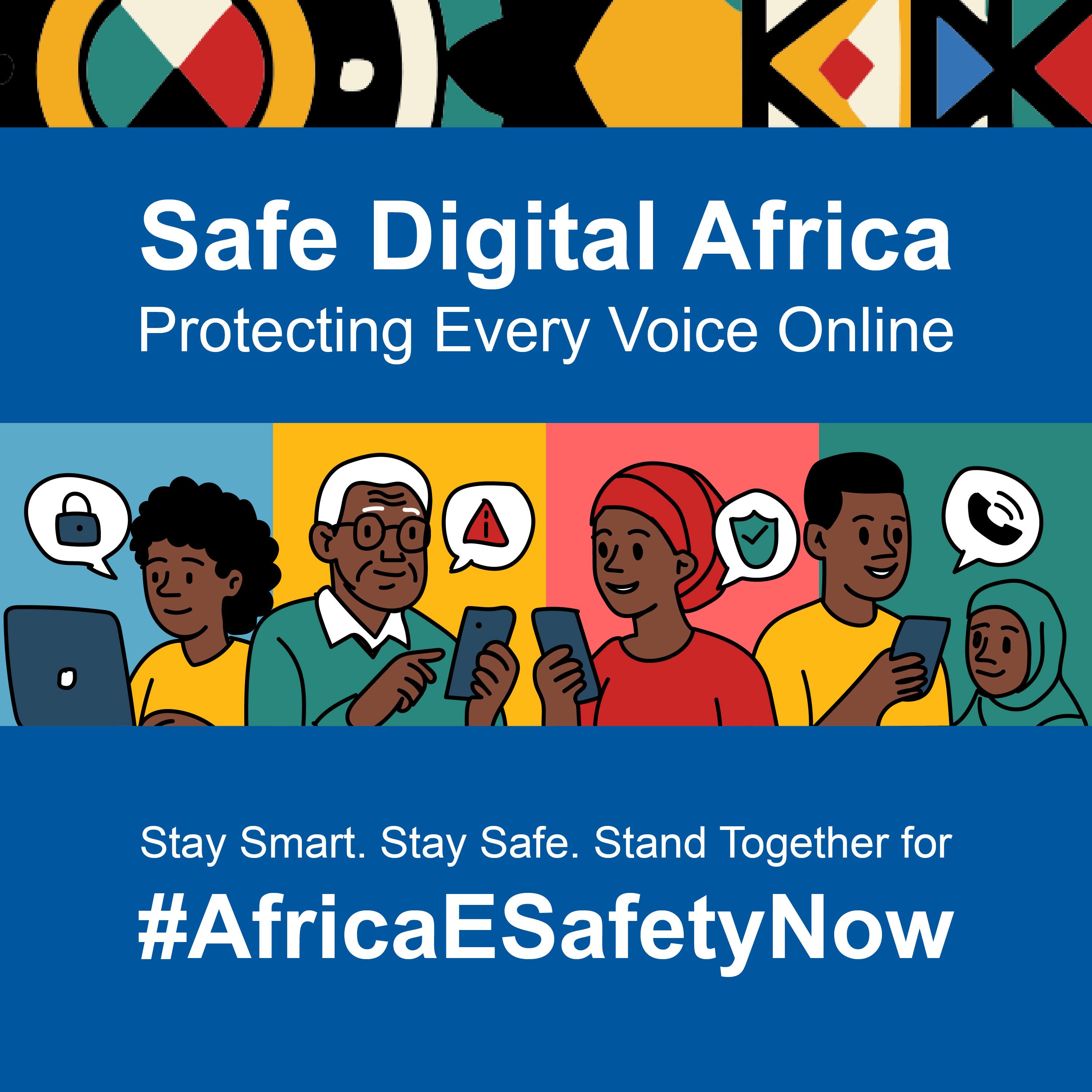Thank You for Championing #AfricaEsafetyNow — The Work Continues
